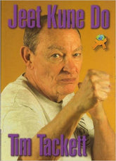 Jeet Kune Do Book Tim Tackett & Alfredo Tucci